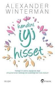 kendini iyi hisset