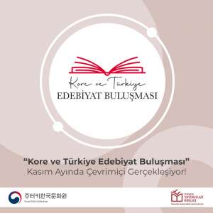 Kore ve Türkiye Edebiyat Buluşması