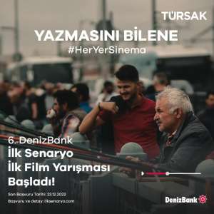 6. Denizbank İlk Senaryo İlk Film