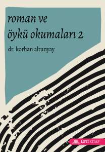 Roman ve Öykü Okumaları 2