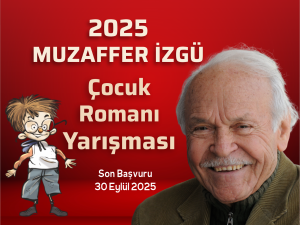 2025 Muzaffer İzgü Çocuk Romanı Yarışması