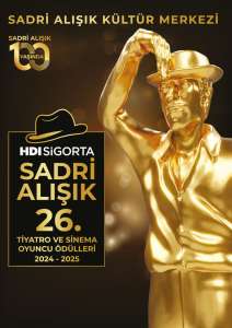 26. HDİ Sigorta Sadri Alışık Tiyatro ve Sinema Oyuncuları Ödülleri 