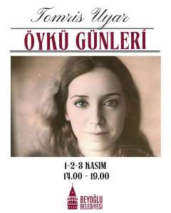 Tomris Uyar Öykü Günleri